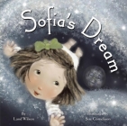 Sofia's Dream By Land Wilson, Sue Cornelison (Illustrator) Cover Image