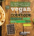 The Low Carb Vegan Cookbook: Ketogenic Breads, Fat Bombs & Delicious Plant Based Recipes (Full-Color Edition) (Ketogenic Vegan Book #1) By Eva Hammond Cover Image