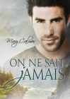On Ne Sait Jamais (Translation) By Mary Calmes, Zoe Callaghan (Translated by) Cover Image