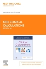 Clinical Calculations - Elsevier eBook on Vitalsource (Retail Access Card): With Applications to General and Specialty Areas Cover Image