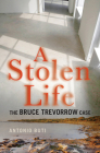 A Stolen Life: The Bruce Trevorrow Case Cover Image