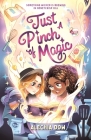 Just a Pinch of Magic By Alechia Dow Cover Image