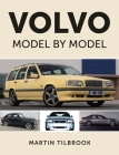 Volvo Model by Model By Martin Tilbrook Cover Image