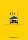 Taxi! By Biju Mathew Cover Image