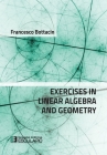 Exercises in Linear Algebra and Geometry By Francesco Bottacin Cover Image