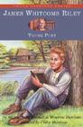 James Whitcomb Riley: Young Poet (Young Patriots series #5) By Minnie Belle Mitchell, Montrew Dunham, Cathy Morrison (Illustrator) Cover Image