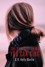 The Sweetest Thing You Can Sing Cover Image