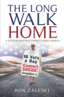 The Long Walk Home: A Veteran's Barefoot Journey Across America By Ron Zaleski Cover Image