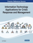 Information Technology Applications for Crisis Response and Management Cover Image