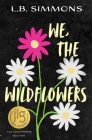 We, the Wildflowers Cover Image