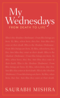 My Wednesdays: From Death to Life Cover Image