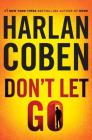 Don't Let Go By Harlan Coben Cover Image