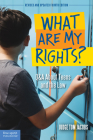 What Are My Rights?: Q&A About Teens and the Law Cover Image