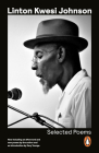 Selected Poems By Linton Kwesi Johnson Cover Image