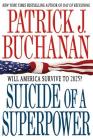 Suicide of a Superpower: Will America Survive to 2025? Cover Image