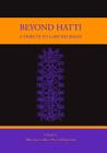 Beyond Hatti: A Tribute to Gary Beckman By Billie Jean Collins (Editor), Piotr Michalowski (Editor) Cover Image
