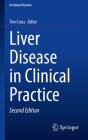Liver Disease in Clinical Practice Cover Image
