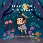 Reach for the Stars: Introduce basic financial concepts while empowering kids to think BIG! Cover Image
