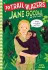 Trailblazers: Jane Goodall: A Life with Chimps Cover Image