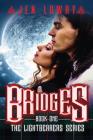 Bridges: The Lightbearers Series Cover Image