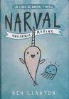 Narval: Unicornio Marino By Ben Clanton Cover Image