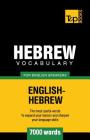 Hebrew vocabulary for English speakers - 7000 words By Andrey Taranov Cover Image