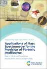 Applications of Mass Spectrometry for the Provision of Forensic Intelligence: State-Of-The-Art and Perspectives Cover Image