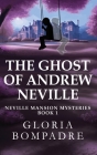 The Ghost of Andrew Neville Cover Image