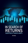 In Search of Returns: Making Sense of Financial Markets Cover Image