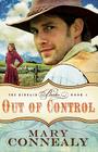Out of Control (Kincaid Brides #1) By Mary Connealy Cover Image