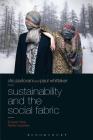 Sustainability and the Social Fabric: Europe's New Textile Industries By Clio Padovani, Paul Whittaker Cover Image