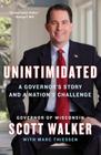 Unintimidated: A Governor's Story and a Nation's Challenge Cover Image