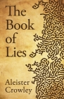 The Book Of Lies By Aleister Crowley Cover Image