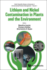 Lithium and Nickel Contamination in Plants and the Environment Cover Image