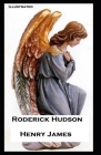 Roderick Hudson Illustrated By Henry James Cover Image