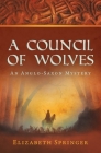 A Council of Wolves Cover Image