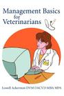 Management Basics for Veterinarians Cover Image