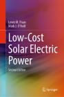 Low-Cost Solar Electric Power By Lewis M. Fraas, Mark J. O'Neill Cover Image