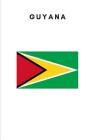 Guyana: Country Flag A5 Notebook to write in with 120 pages Cover Image