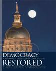 Democracy Restored: A History of the Georgia State Capitol By Anne H. Farrisee, Timothy J. Crimmins, Diane Kirkland (Photographer) Cover Image