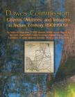 Dawes Commission: Citizens (Allottees) and Intruders in Indian Territory (1901-1909). an Index of More Than 17,000 Persons Whose Names A Cover Image