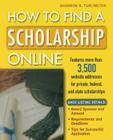 How to Find a Scholarship Online By Shannon Turlington Cover Image