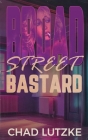Broad Street Bastard Cover Image