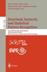 Structural, Syntactic, and Statistical Pattern Recognition: Joint Iapr International Workshops Sspr 2002 and Spr 2002, Windsor, Ontario, Canada, Augus (Lecture Notes in Computer Science #2396) Cover Image