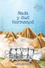 Nada y sus hermanos Cover Image