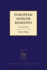 European Merger Remedies: Law and Policy (Hart Studies in Competition Law #7) Cover Image