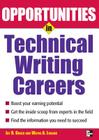 Opportunities in Technical Writing Careers (Opportunities in ...) By Jay Gould Cover Image