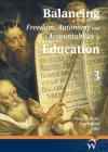 Balancing Freedom, Autonomy and Accountability in Education volume 3 By Charles L. Glenn (Editor), Jan De Groof (Editor) Cover Image