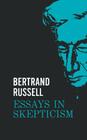 Essays in Skepticism By Bertrand Russell Cover Image