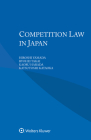 Competition Law in Japan By Hiroshi Yamada, Ryohei Takai, Kaoru Harada Cover Image